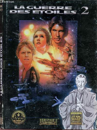 STAR WARS - LA GUERRE DES ETOILES - TOME 2.