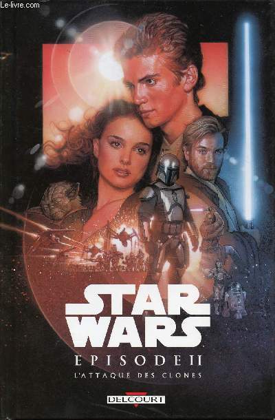 Star wars - Episode II L'attaque des clones