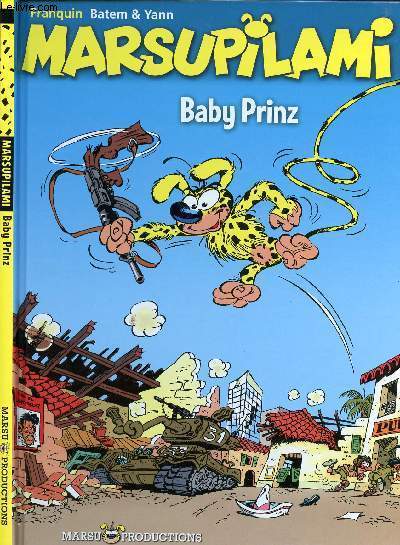 MARSUPILAMI - TOME 5 : BABY PRINZ. - FRANQUIN / BATEM / YANN - 2015 - Photo 1/1