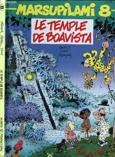 MARSUPILAMI - TOME 8 : LE TEMPLE DE BOAVISTA.