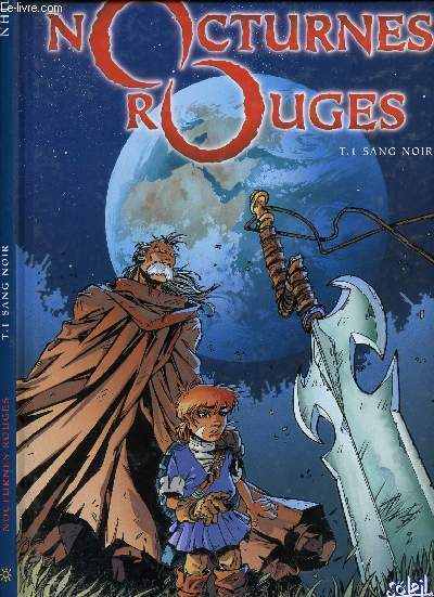 NOCTURNES ROUGES - TOME 1 : SANG NOIR.