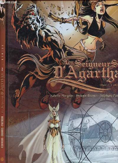 LES SEIGNEURS D'AGARTHA - TOME 2 : L'ORACLE.