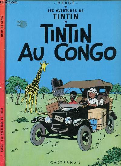 LES AVENTURES DE TINTIN - TOME 2 : TINTIN AU CONGO.