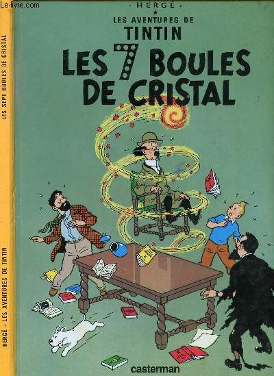 LES AVENTURES DE TINTIN - TOME 13 : LES 7 BOULES DE CRISTAL.