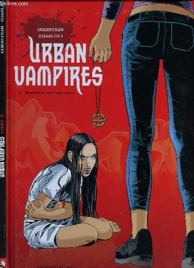 URBAN VAMPIRES - TOME 2 : RENCONTRE AVEC UNE OMBRE.