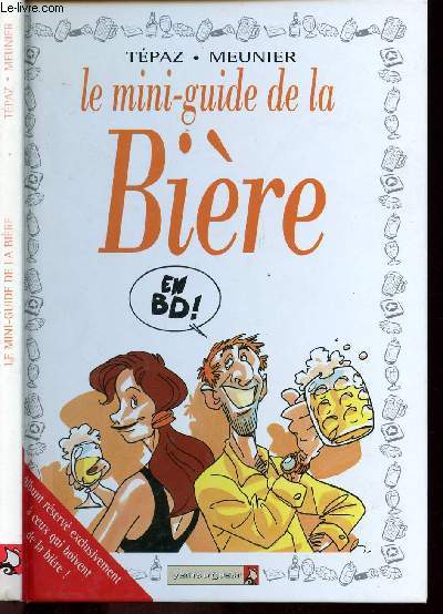 LE MINI-GUIDE DE LA BIERE.