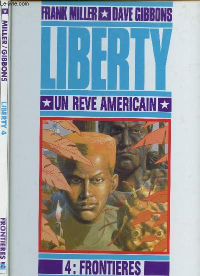 LIBERTY - UN REVE AMERICAIN - TOME 4 : FRONTIERES.