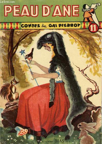 Contes du Gai Pierrot n11 - Peau D'ne
