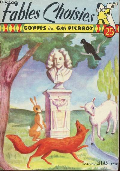 Contes du Gai Pierrot n25 - Fables choisies