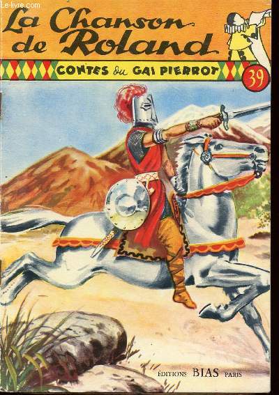 Contes du Gai Pierrot n39 - La chanson de Roland