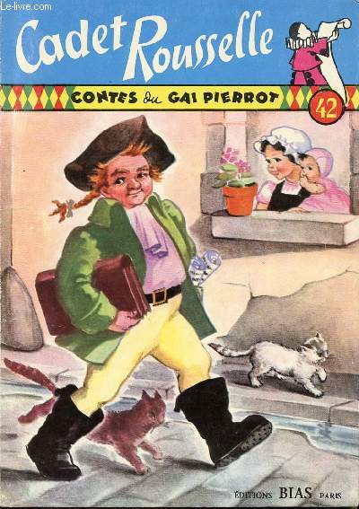 Contes du Gai Pierrot n42 - Cadet Rousselle