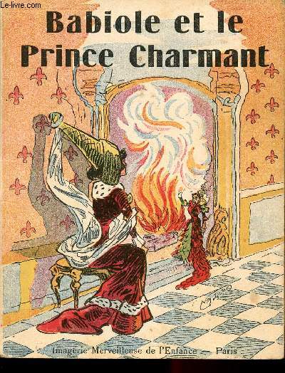 Histoire de Babioles et du Prince Charmant