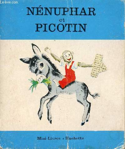Nnuphar et Picotin / Collection Mini-Livres