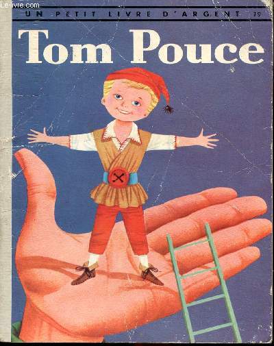 Tom Pouce - Un petit livre d'argent n79