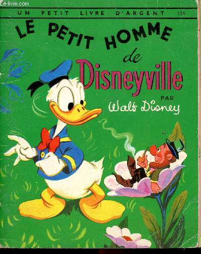 Le petit homme de Disneyville - Un petit livre d'argent n154