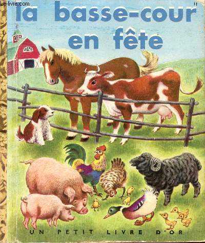 La basse-cour en fte - Un petit livre d'or n11