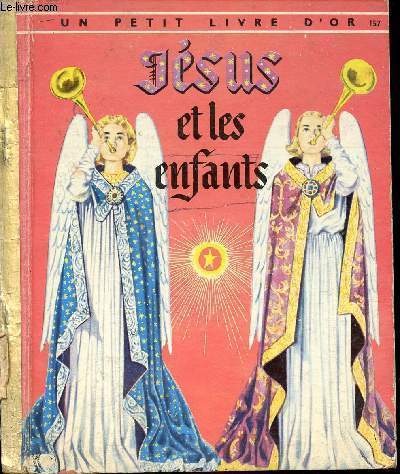 Jsus et les enfants - Un petit livre d'or n157