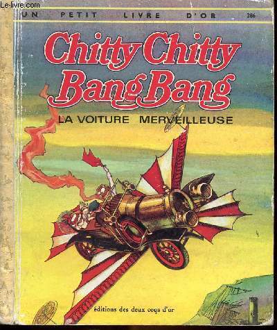 Chitty Chitty Bang Bang - Un petit livre d'or n286