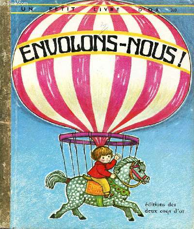 Envolons-nous ! - Un petit livre d'or n360