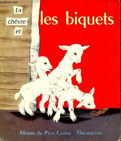 La chvre et les biquets / Collection Pre Castor