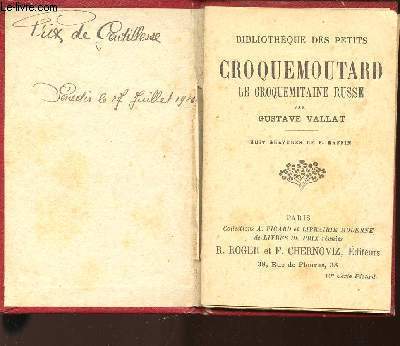 CROQUEMOUTARD - LE CROQUEMITAINE RUSSE.