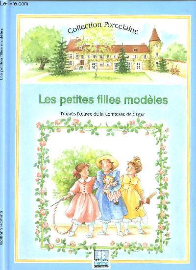 LES PETITES FILLES MODELES.