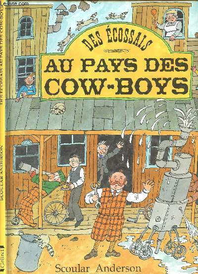 DES ECOSSAIS AU PAYS DES COW-BOYS.