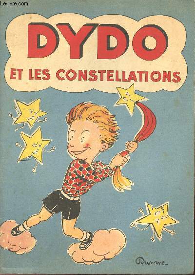 DYDO - N5 : DYDO ET LES CONSTELLATIONS.