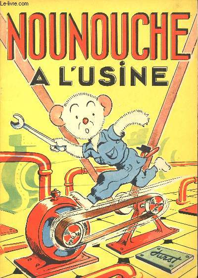 NOUNOUCHE - N23 : NOUNOUCHE A L'USINE.