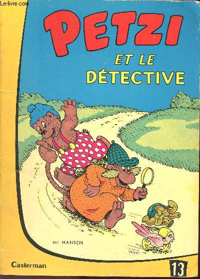 PETZI - N13 : PETZI ET LE DETECTIVE.