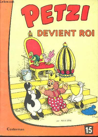 PETZI - N15 : PETZI DEVIENT ROI.