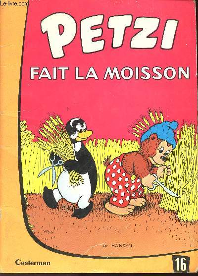 PETZI - N16 : PETZI FAIT LA MOISSON.