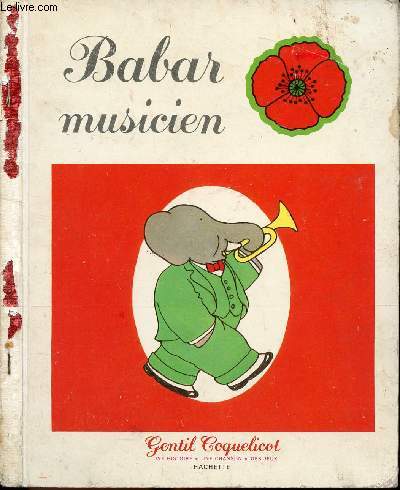 Babar Musicien - Collection gentil Coquelicot