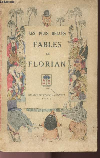 LES PLUS BELLES FABLES DE FLORIAN.