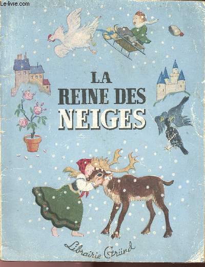 LA REINE DES NEIGES.