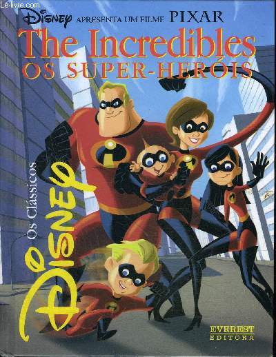 The Incredible os super-herois
