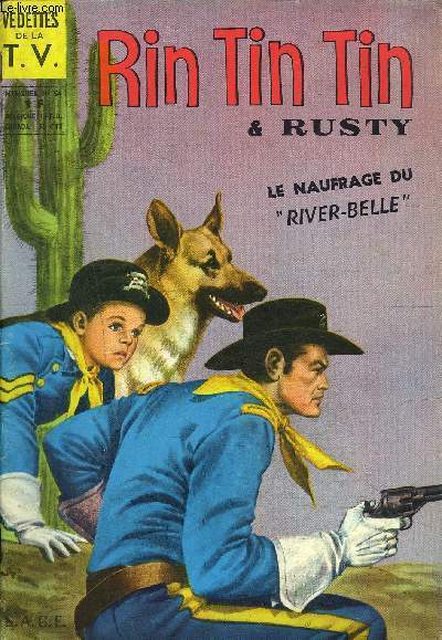 Rintintin et Rusty - mensuel n54 - Le naufrage du River-Belle