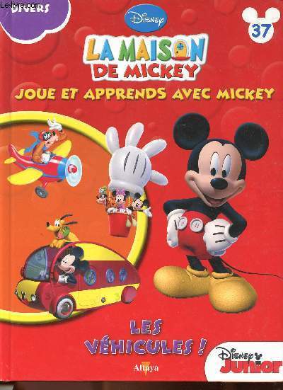 La maison de Mickey n37 - Divers, Les vhicules !
