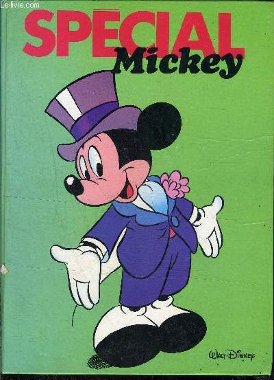 Spcial Mickey - Le journal de Mickey - Album contenant 6 numros