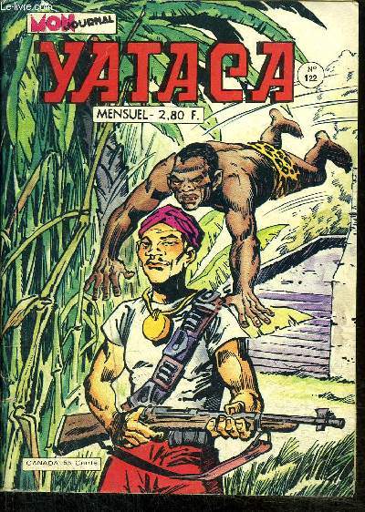 Yataca, fils du soleil - Mensuel n122 - Le sortilge du vautour chauve