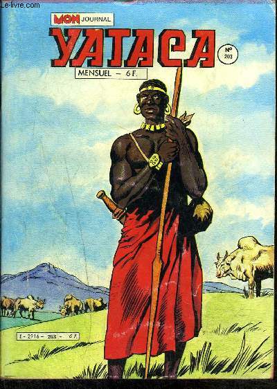 Yataca, fils du soleil - Mensuel n203 - Drames dans les savanes