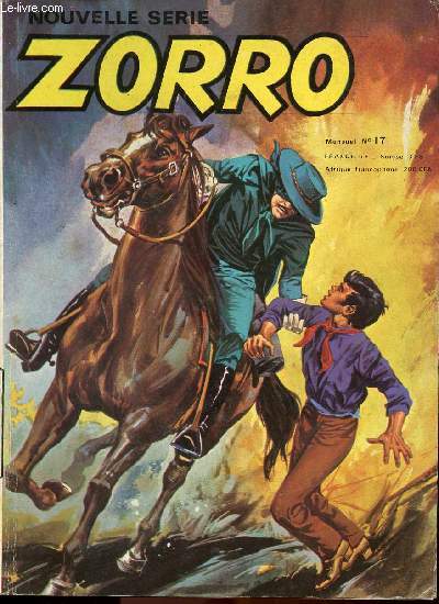 Zorro - Mensuel - Nouvelle Srie n17 - Les pirates du fleuve