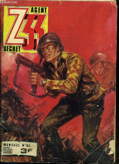 Z33 - Agent secret - Mensuel n85 - Prisonniers d'Hitler