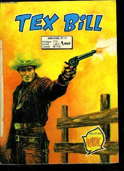 Tex Bill - Bimestriel n 101 - Le dsert de la soif