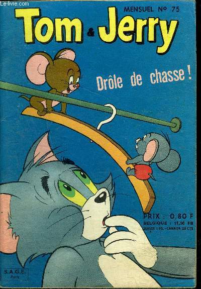 Tom et Jerry - Mensuel n75 - Drle de chasse !