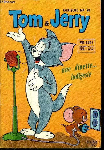 Tom et Jerry - Mensuel n81 - Une dnette indigeste...