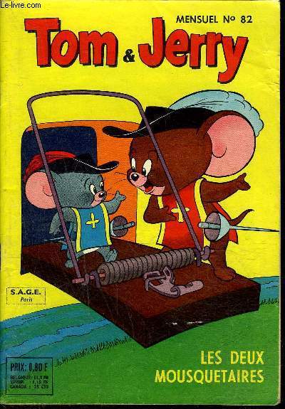 Tom et Jerry - Mensuel n82 - Les deux mousquetaires