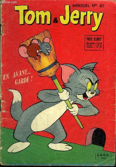 Tom et Jerry - Mensuel n85 - En avant... garde !