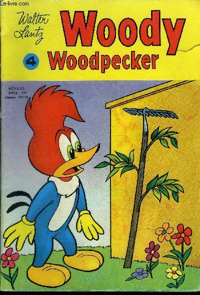 Woody Woodpecker - Mensuel n°4 - Un animal à chérir (avec Piko) - Walter Lant... - Afbeelding 1 van 1