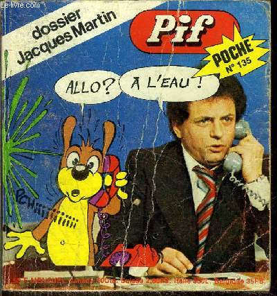 Pif Poche - mensuel n135 - Dossier Jacques Martin